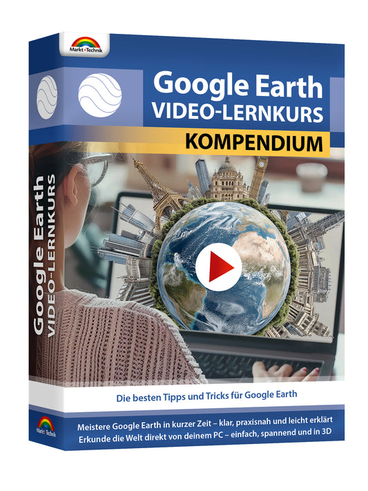 Google Earth Video Learning Course Compendium (German)